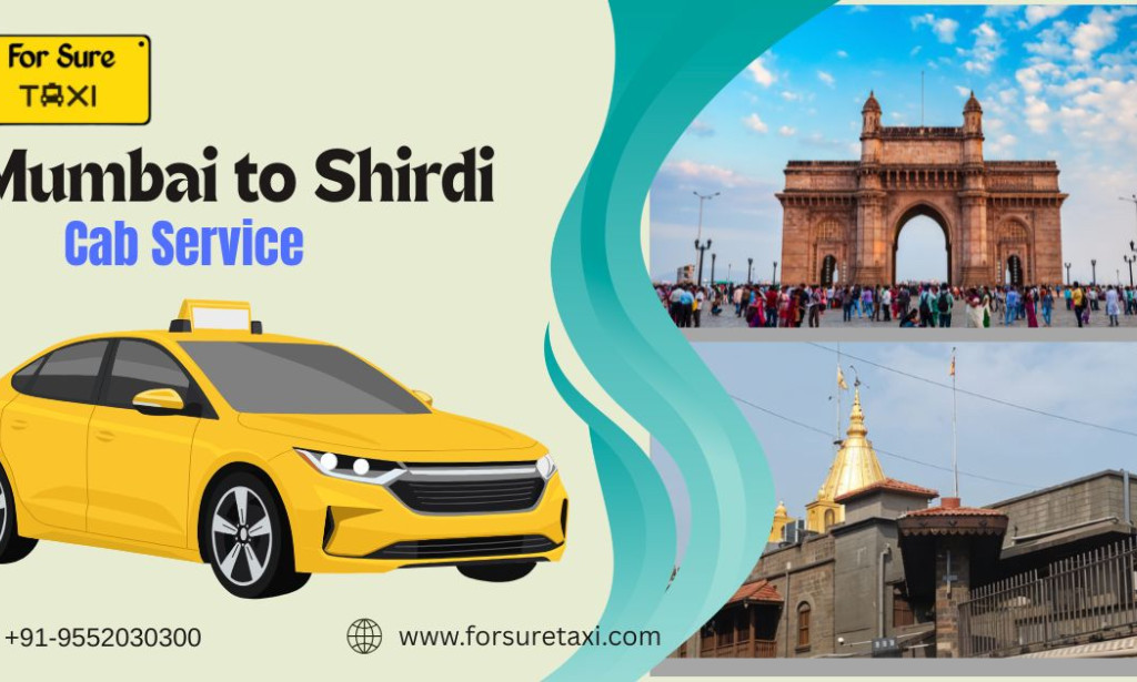 Top Reason to Book Mumbai to Shirdi Taxi with For Sure Taxi