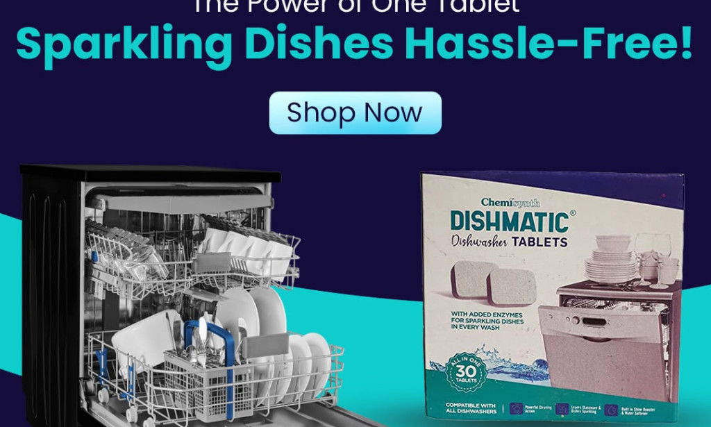 Top 10 Best Dishwasher Tablet India Options: Why Dishmatic Leads the Way
