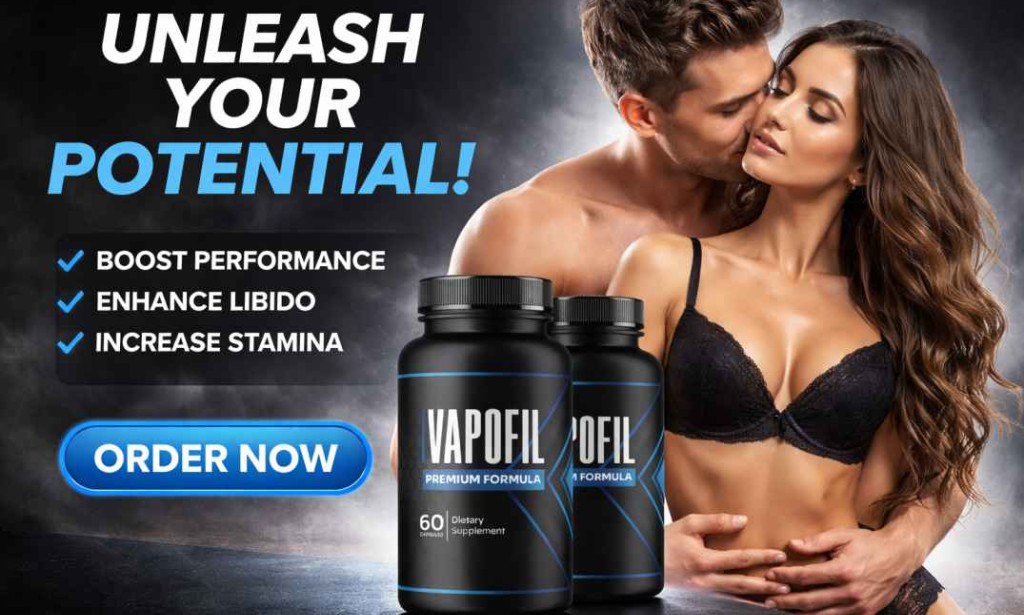 Vapofil Male Enhancement Reviews – Does It Really Boost Stamina and Confidence? Full Truth Inside!