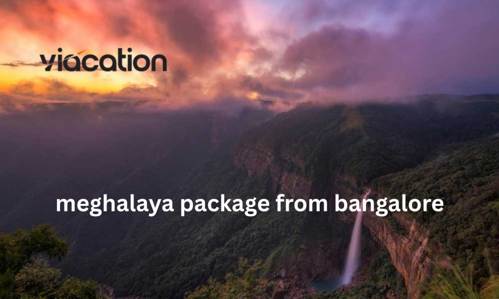 How Meghalaya Tour Package from Bangalore – Nature, Caves & Adventure