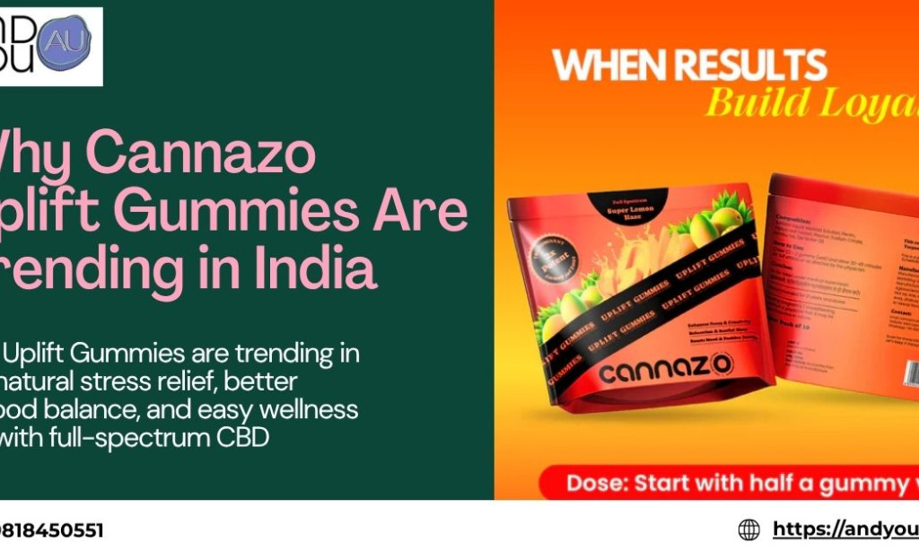 What Makes Cannazo Uplift Gummies So Popular in India?