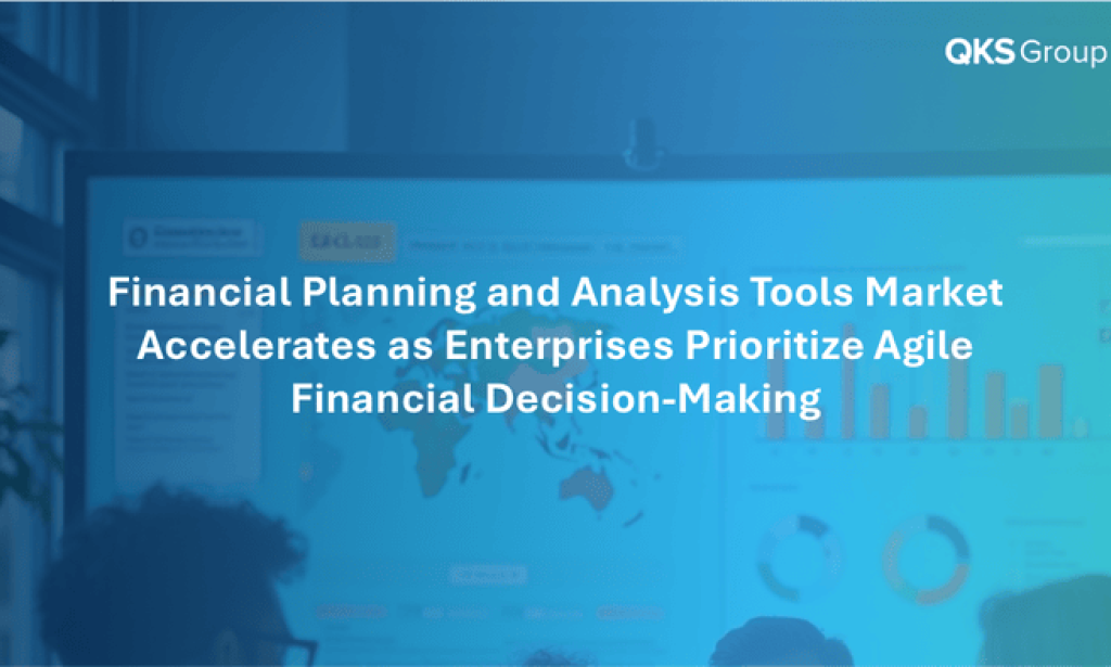 Top Financial Planning and Analysis Tools Market Accelerates as Enterprises Prioritize Agile Financial Decision-Making