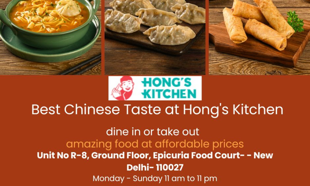 Hong’s Kitchen Rajouri Garden – Top Chinese Food Destination in Delhi