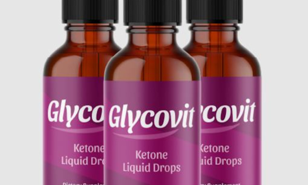 What Is A Glycovit Drops Customer Reviews Real Experiences & Complaints Buy Now!
