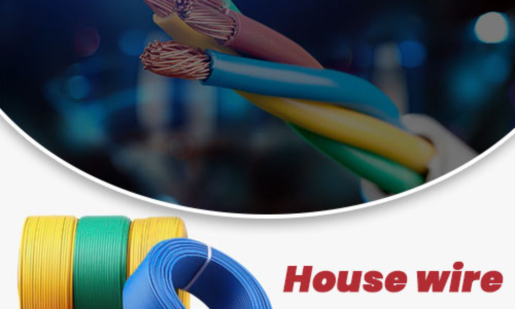 How Do House Wire Manufacturers Ensure Safety and Durability in Electrical Wiring?