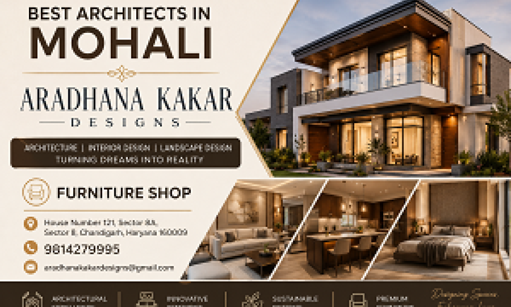 Top Architects in Mohali for Home & Villa Design | Aradhana Kakar Designsb