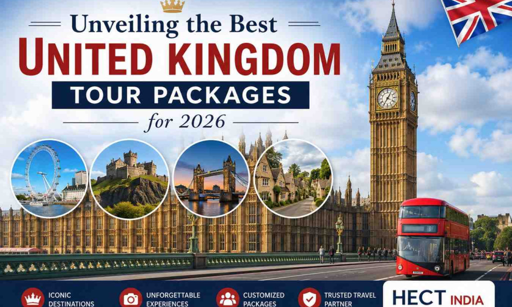 When to Book the Best United Kingdom Tour Packages for 2026