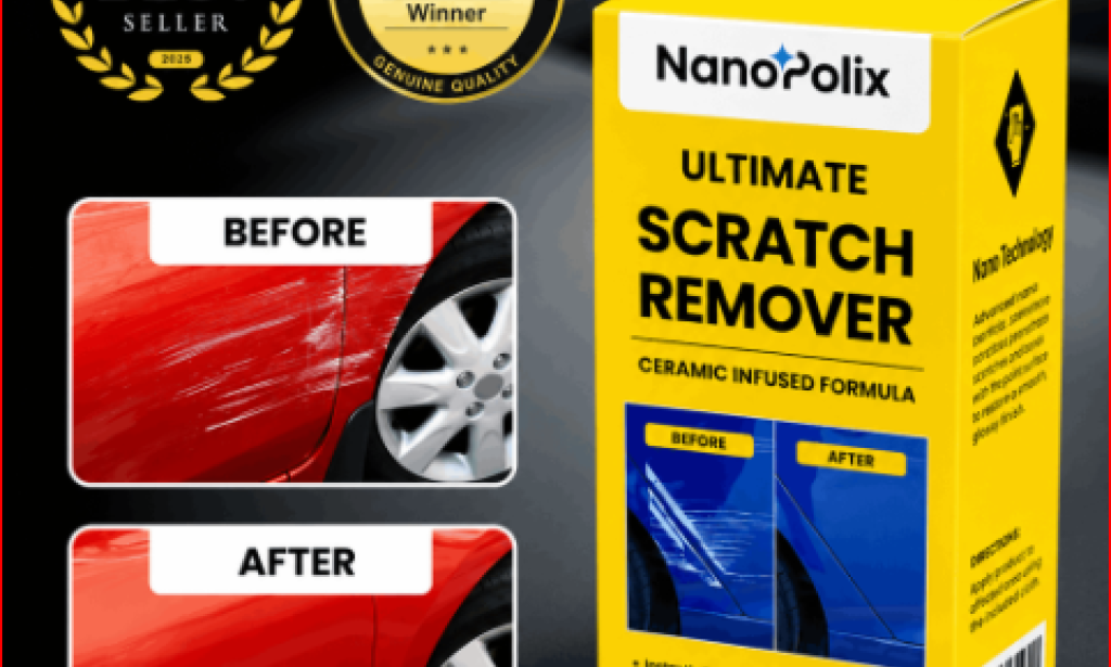 NanoPolix Ultimate Scratch Remover: Top Benefits for Maintaining Your Car's Finish