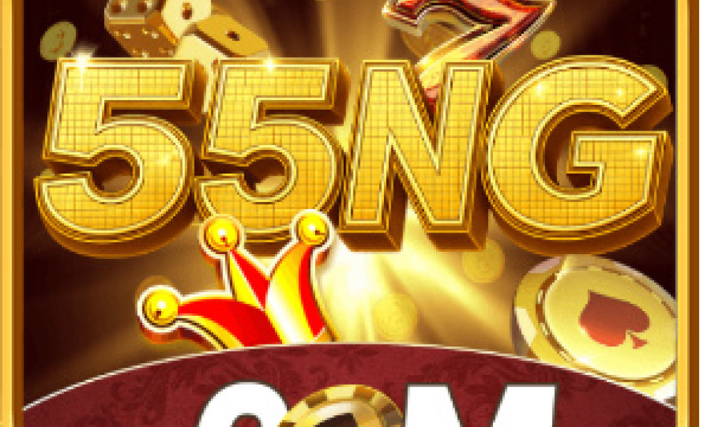 55NG – Nền Tảng Cá Cược Trực Tuyến Với Casino, Thể Thao & Slot Game