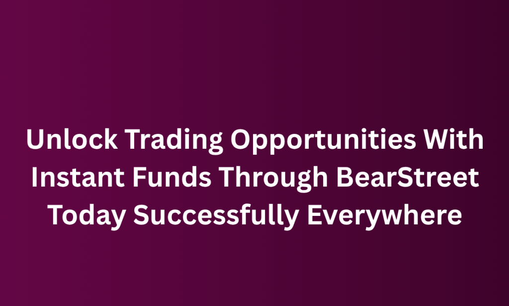 what Why Prop Trading Firms Empower Modern Traders With BearStreet Support Today