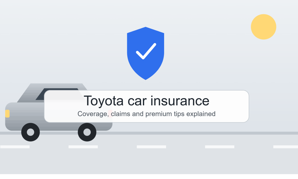 How to Buy/Renew Toyota Car Insurance: Complete Guide