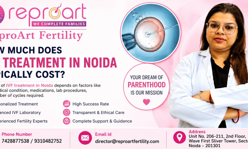 How Much Does IVF Treatment in Noida Typically Cost?