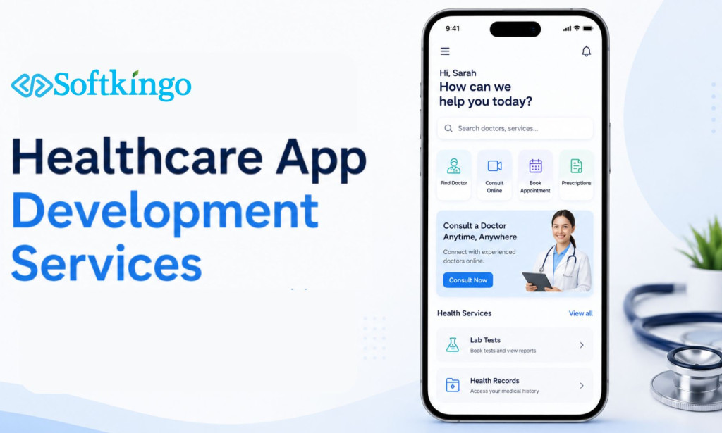 Healthcare App Development Services: A Complete Guide