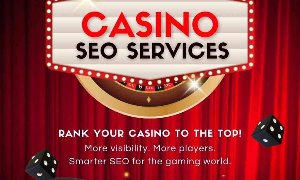 Top Casino Backlinks and Casino SEO Services: A Complete Guide to Improving Online Visibility