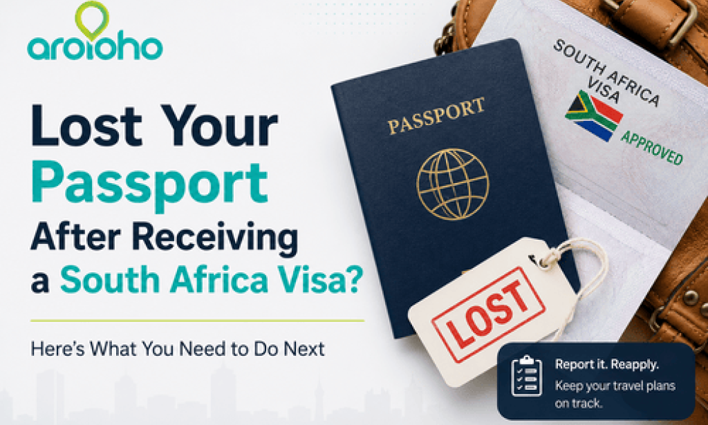 Lost Your Passport After Receiving a South Africa Visa? What to Do Next