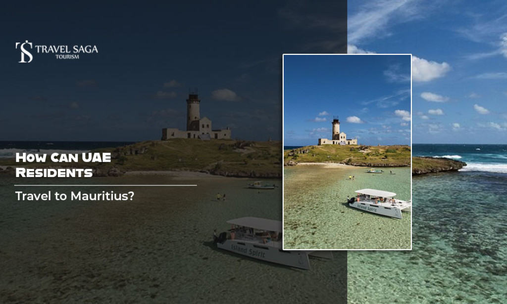 How Can UAE Residents Travel to Mauritius?