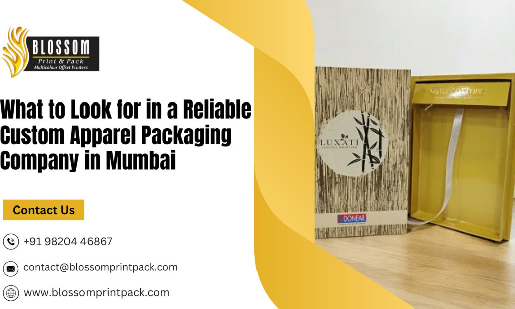 What to Look for in a Reliable Custom Apparel Packaging Company in Mumbai
