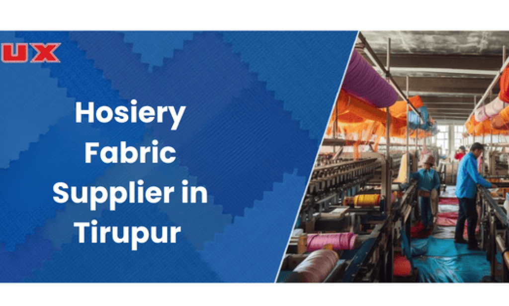 How Do You Verify the Credibility of a Hosiery Fabric Supplier in Tirupur?