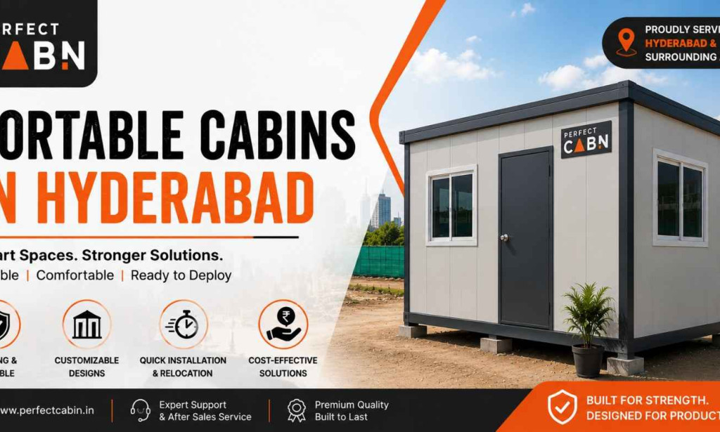 Top Leading Portable Cabins in Hyderabad for Offices, Homes, Storage, and Industrial Projects
