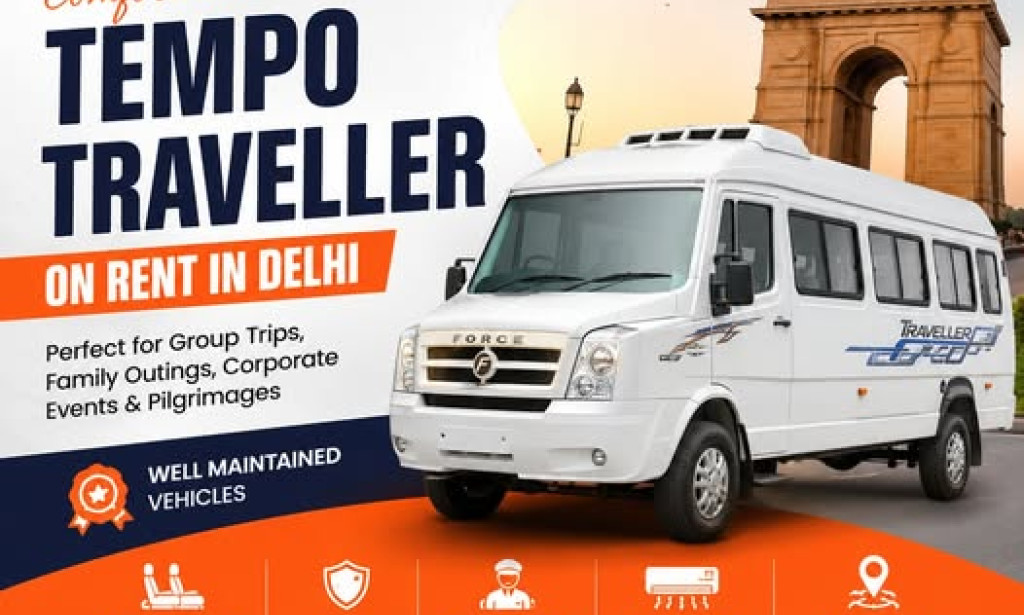 Top Tempo Traveller Hire in Delhi for Outstation, Weddings, and Airport Transfers