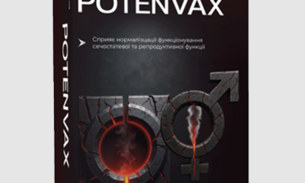 What is Potenvax in Ukraine – Potenvax Price & Reviews